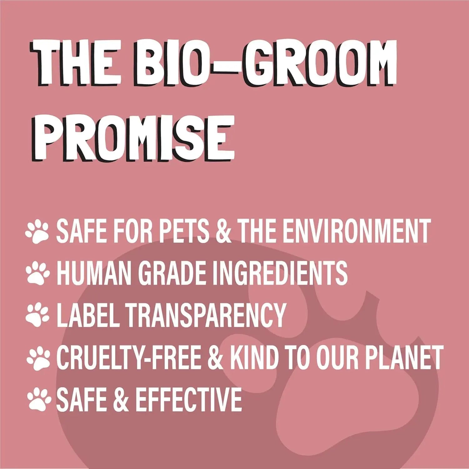Bio-Groom promise graphic: safe for pets, human-grade ingredients, cruelty-free