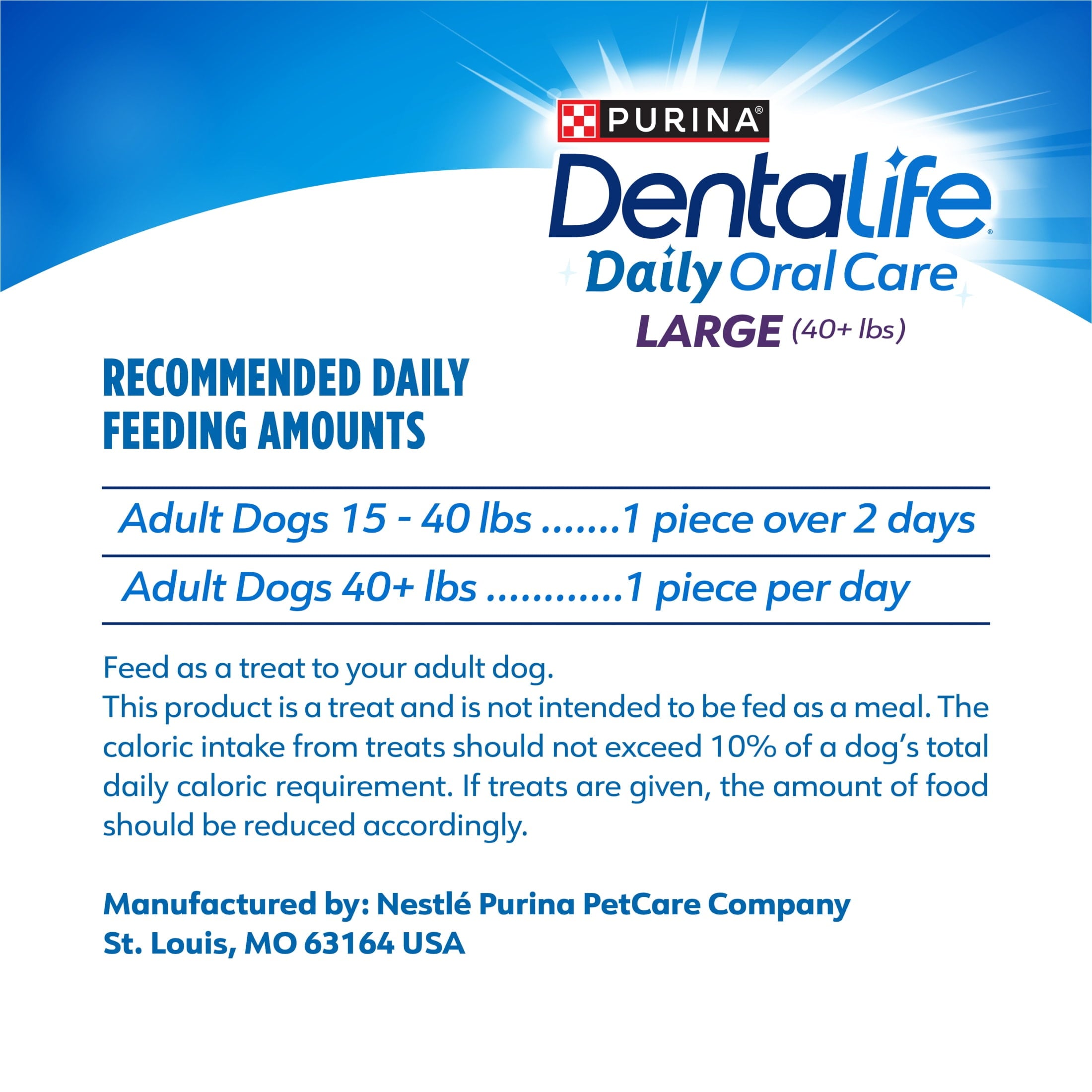 Feeding guide: Dentalife Daily Oral Care large, adult dogs 40+ lb—1 piece per day